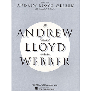 The Essential Andrew Lloyd Webber Collection