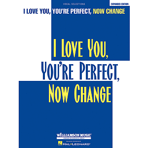 I Love You, You're Perfect, Now Change