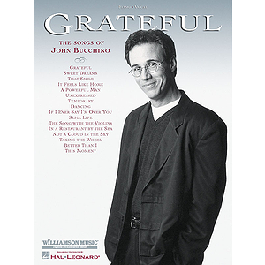 Grateful - The Songs of John Bucchino