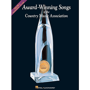 Award-Winning Songs of the Country Music Association 1997-2008 - Updated Edition
