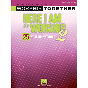 Here I Am to Worship 2