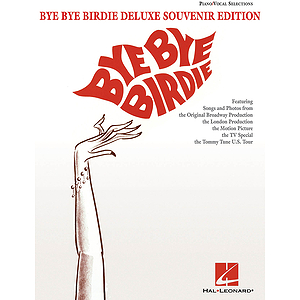 Bye Bye Birdie - Deluxe Souvenir Edition