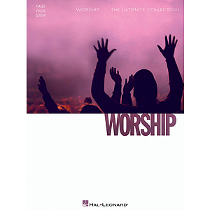 Worship - The Ultimate Collection