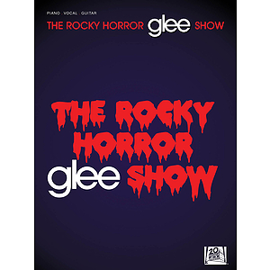 Glee - The Rocky Horror Glee Show