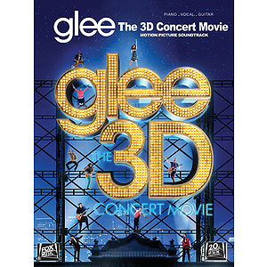 Glee - The 3D Concert Movie Motion Picture Soundtrack