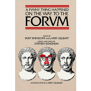 A Funny Thing Happened on the Way to the Forum
