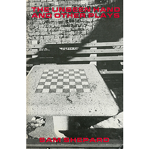 The Unseen Hand and Other Plays by Sam Shepard