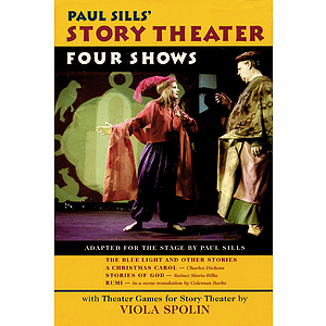 Paul Sills' Story Theater