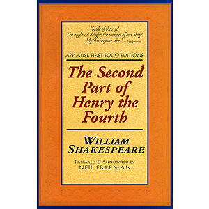 The Second Part of Henry the Fourth