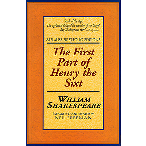 The First Part of Henry the Sixt