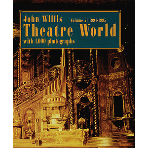 Theatre World 1994-1995, Vol. 51