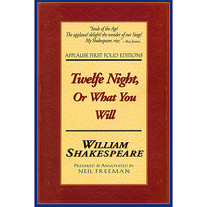 Twelfe Night, Or What You Will