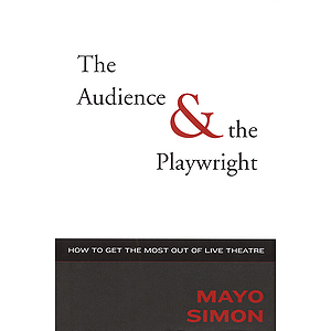 The Audience & The Playwright