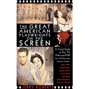 The Great American Playwrights on the Screen