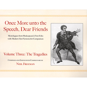 Once More unto the Speech, Dear Friends