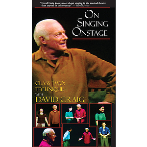 On Singing Onstage with David Craig (VHS)