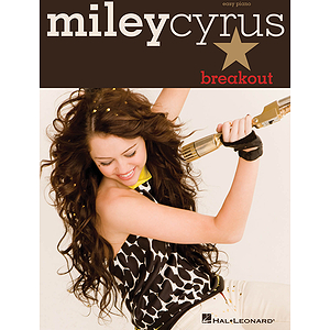Miley Cyrus - Breakout