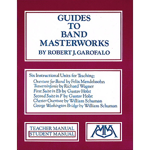 Guides to Band Masterworks (Vol. I)