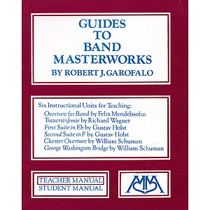 Guides to Band Masterworks (Vol. I)
