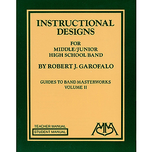 Instructional Designs for Middle/Junior High School Bands