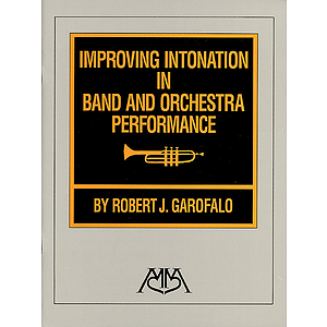 Improving Intonation in Band and Orchestra Performance