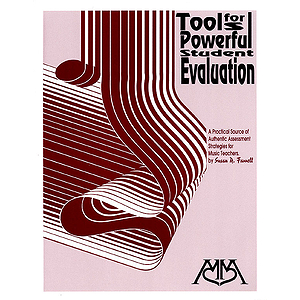 Tools for Powerful Student Evaluation