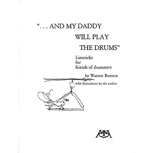 ...And My Daddy Will Play the Drums