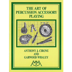 Art of Percussion Accessory Playing