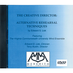 The Creative Director: Alternative Rehearsal Techniques