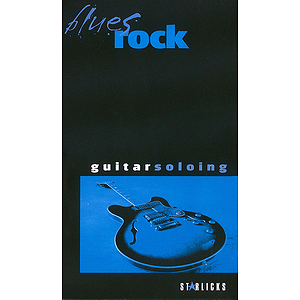 Blues Rock Guitar Soloing (VHS)