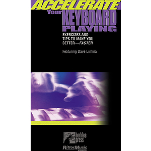 Accelerate Your Keyboard Playing (VHS)
