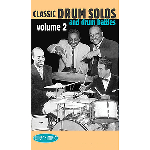Classic Drum Solos and Drum Battles - Volume 2 (VHS)