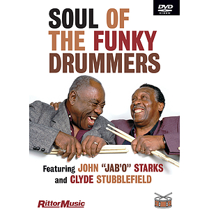 Clyde Stubblefield & John Jab'o Starks - Soul of the Funky Drummers (DVD)