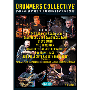 Drummers Collective 25th Anniversary Celebration & Bass Day 2002 (DVD)