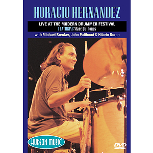 Horacio Hernandez - Live at the Modern Drummer Festival 2000 (DVD)