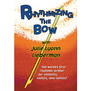 Rhythmizing the Bow (DVD)