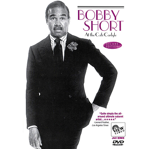 Bobby Short at the Café Carlyle (DVD)