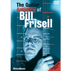 The Guitar Artistry of Bill Frisell (DVD)
