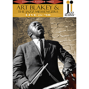 Jazz Icons: Art Blakey & The Jazz Messengers, Live in '58 (DVD)