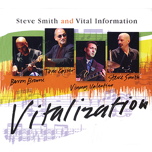 Steve Smith and Vital Information - Vitalization