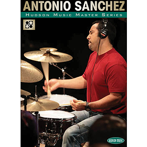 Antonio Sanchez (DVD)