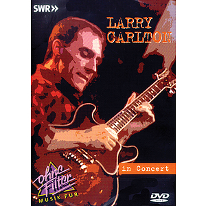 Larry Carlton - In Concert (DVD)
