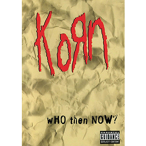 Korn - Who Then Now? (DVD)