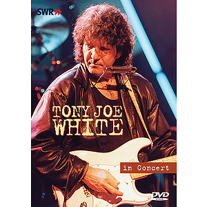 Tony Joe White - In Concert (DVD)