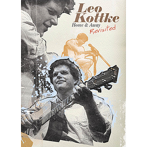 Leo Kottke - Home & Away Revisited (DVD)