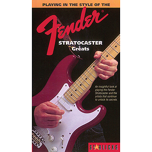 Playing in the Style of The Fender Stratocaster Greats (VHS)