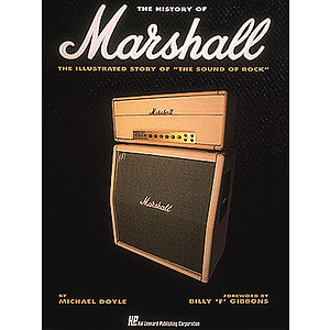 A History of Marshall Valve Guitar Amplifiers, 1962-1992
