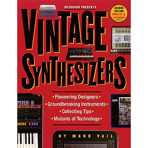 Vintage Synthesizers - 2nd Edition