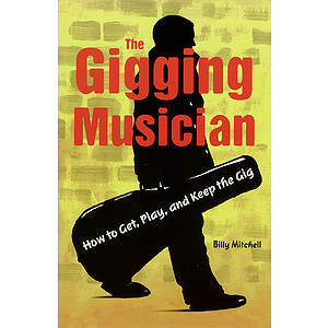 The Gigging Musician