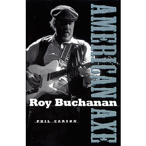Roy Buchanan - American Axe
